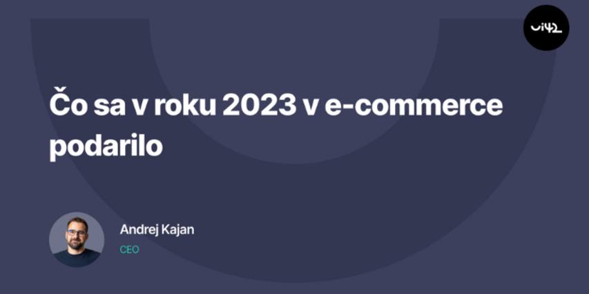 TOP výsledky e-commerce projektov z roku 2023