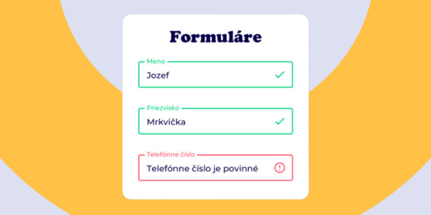 UX dizajn: 13 zistení ako vylepšiť formuláre na web stránkach