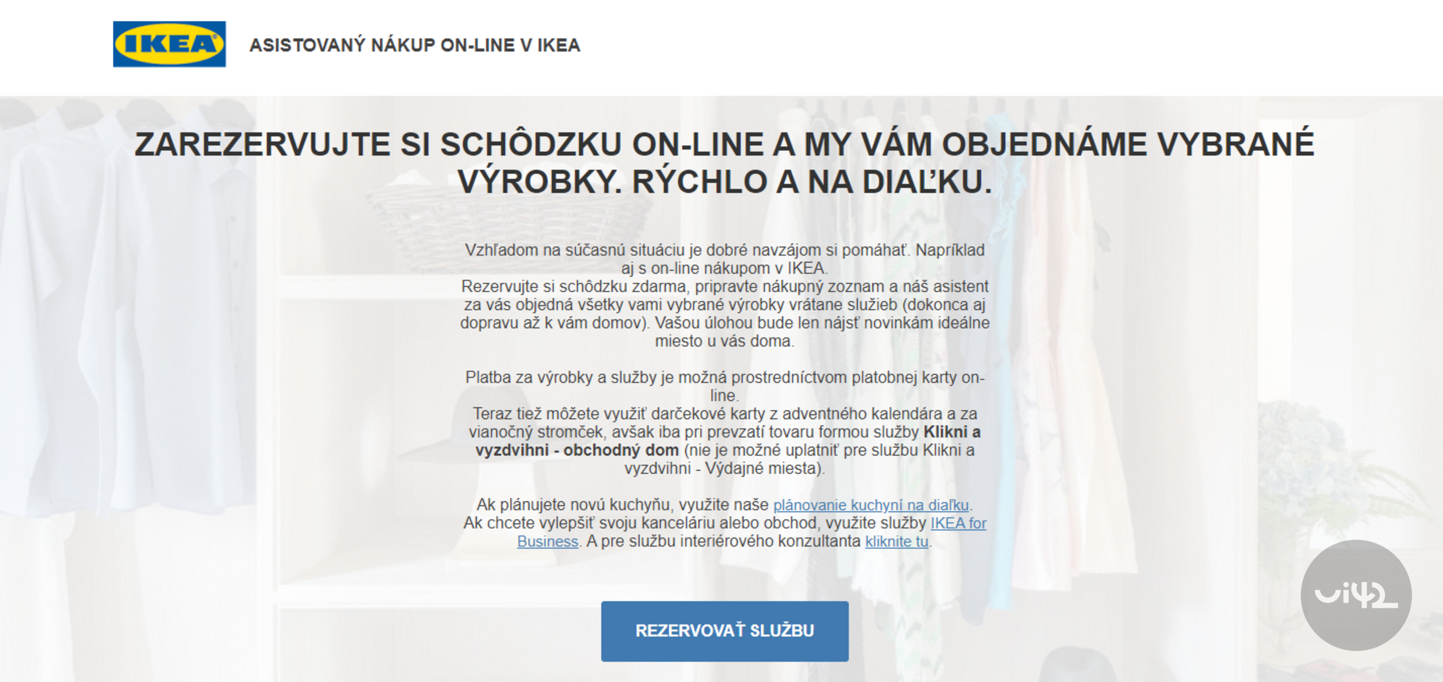 Online rezervácia služby IKEA s možnosťou asistovaného nákupu a výberu produktov na diaľku.